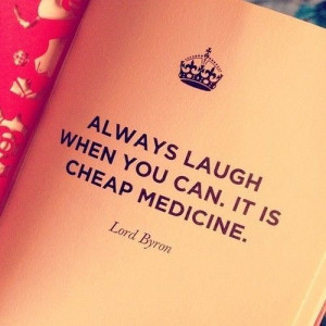 Always laugh ;)
