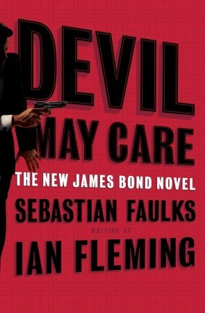 Devil May Care (James Bond, #36)