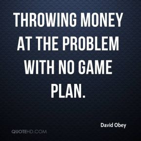 More David Obey Quotes