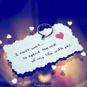 ... wait to spend the rest of my “life with you.” #quotes #marriage