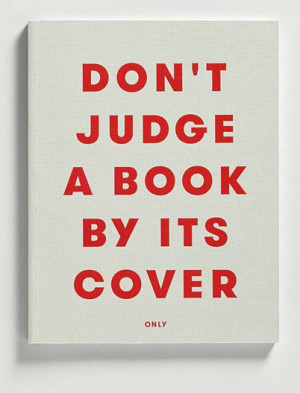 dont-judge-a-book-by-its-cover-only.jpg