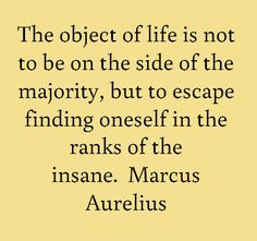 the object of life more marcus aurelius positive quotes life quotes ...