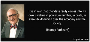 It is in war that the State really comes into its own: swelling in ...