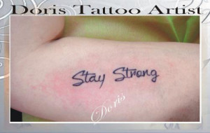 stay strong stay strong quote tattoos motivational tattoos tattoos ...