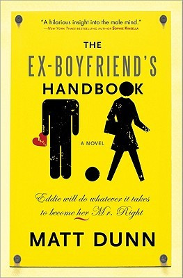 Start by marking “The Ex-Boyfriend's Handbook (Ed & Dan, #1)” as ...