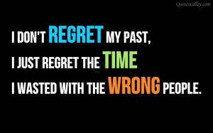 Time Quote: I Don’t Regret My Past
