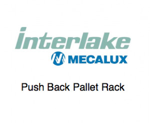 Push Back Pallet Racks