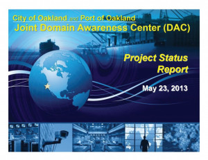 The Oakland Domain Awareness Center project status presentation