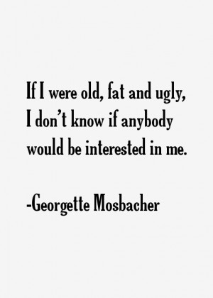 Georgette Mosbacher Quotes