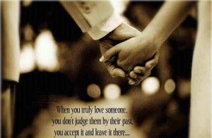 When you truly love someone..