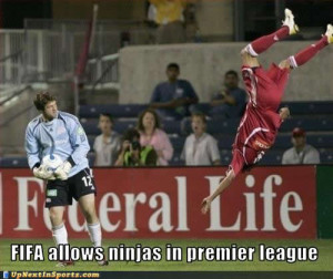 Funny sports football soccer: FIFA allows ninjas in Premier league