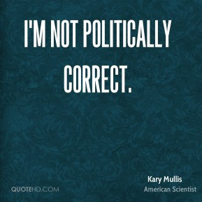 kary-mullis-kary-mullis-im-not-politically.jpg