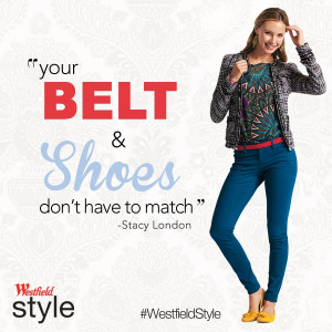 Style Quotes by Stacy London, Westfield Style Magazine