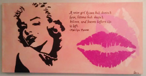 Marilyn Monroe Pink Lips A wise girl kisses but doesn't love, listens ...