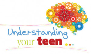 Understanding Your Teen