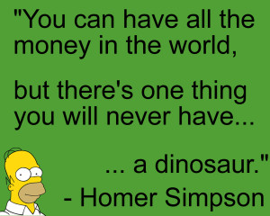 Words of Wisdom from Homer Simpson by JOB-SR27-troll