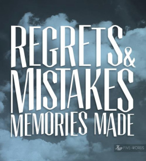 Regret Quotes Mistakes. QuotesGram