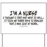 Funny Nurse Sayings Yard Signs - CafePress United Kingdom