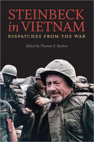 John Steinbeck: Vietnam Hawk