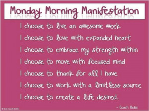 Love Monday Quotes I love mondays!! well getting