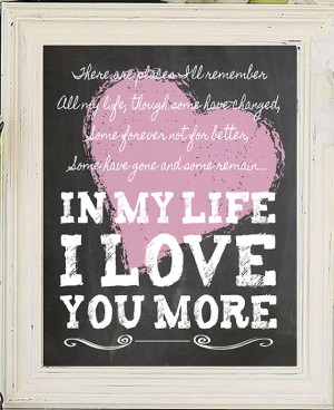 IN MY LIFE Beatles Song Lyric Quote Digital Design Typography Art File ...