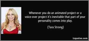 Whenever you do an animated project or a voice-over project it's ...