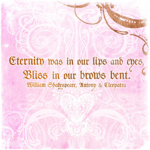 ... was in our lips - Cleopatra - Shakespeare Love Quote Art Print