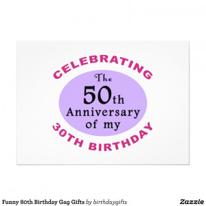 Funny 80th Birthday Gag Gifts Personalized Invites