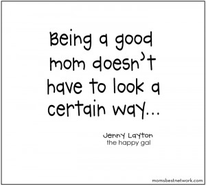 Being a good mom doesn’t have to look a certain way…How I overcame ...