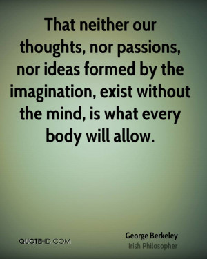 George Berkeley Imagination Quotes