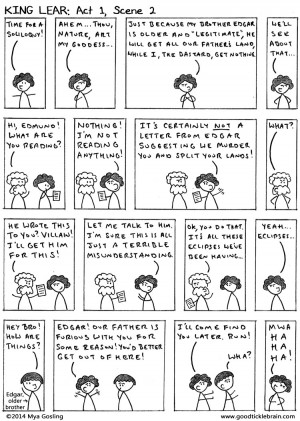 Also, Gloucester and Edgar? Both super-gullible.