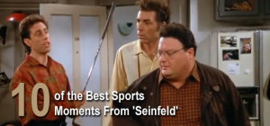 Best Seinfeld Sports Moments
