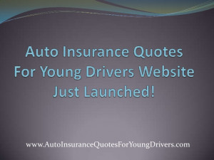 Auto insurance quotes for young drivers