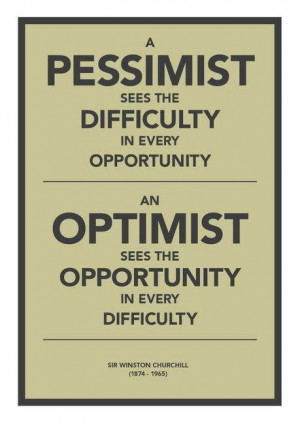 winston churchill, quotes, sayings, pessimist, optimist, deep ...