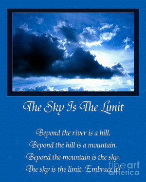 The Sky Is The Limit Photograph