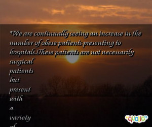 We are continually seeing an increase in