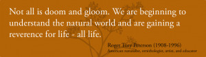 Roger Tory Peterson Quote