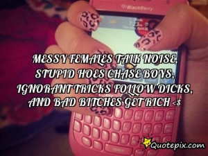 Quotes About Messy Females