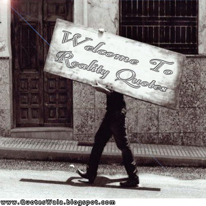 quotes reality quotes reality quotes reality quotes reality quotes ...
