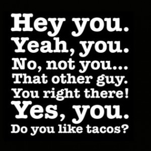 Hey-you-Do-you-like-Tacos-Facebook-Cover.jpg