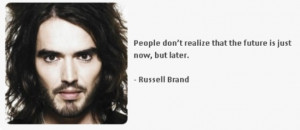 Russell Brand quote