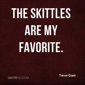 Skittles Quotes Sayings