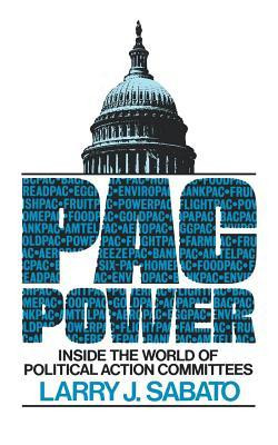 Start by marking “Pac Power: Inside the World of Political Action ...