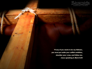 Mark 8:34 Wallpaper - Christian Wallpapers and Backgrounds…