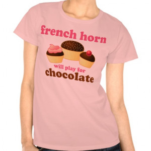 funny french horn quote t shirt