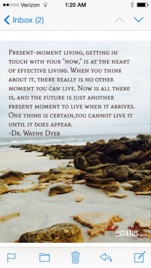 Quote from Dr. Wayne Dyer with my photography