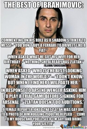 Zlatan Ibrahimovic Quotes