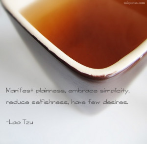 Quote by Lao Tzu about Simplicity