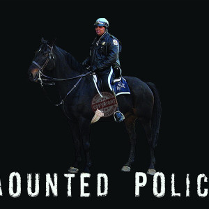 Mounted Police Poster “Version 5″