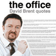 david brent quotes poster the office david brent quotes poster